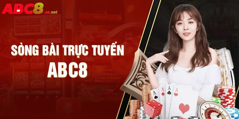 Casino ABC chinh phục mọi thành viên trải nghiệm