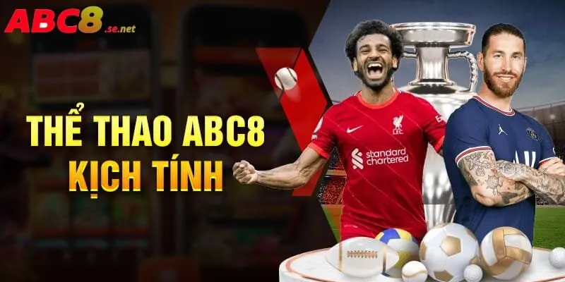 Thể thao ABC8 siêu hấp dẫn
